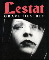 Lestat - Grave Desires (1991)