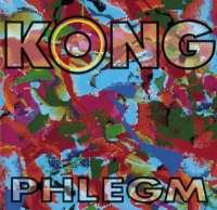 Kong - Phlegm (1992)