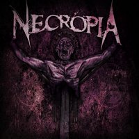 Necropia - Necropia (2012)