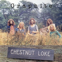 Graphite - Chestnut Loke(Res1996)(1970-1974) (1996)