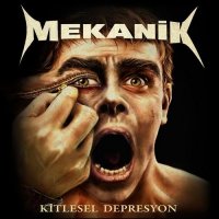 Mekanik - Kitlesel Depresyon (2013)