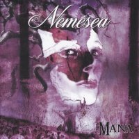 Nemesea - Mana (2004)