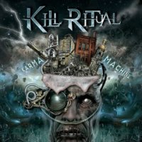 Kill Ritual - Karma Machine (2015)