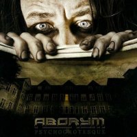 Aborym - Psychogrotesque (2010)