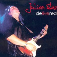 Julian Sas - Delivered (2002)  Lossless