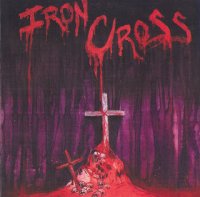 Iron Cross - Iron Cross (Compilation) (2001)  Lossless