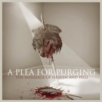 A Plea For Purging - The Marriage Of Heaven And Hell (2010)