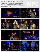 Клип Slash - Back From Cali (Live) (HD 720p) (2011)