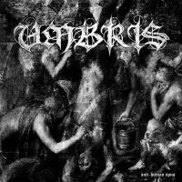 Umbris - Anti-Human Opus (2015)