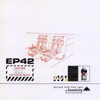 Cosmicity - Escape Pod For Two [2CD] (2003)