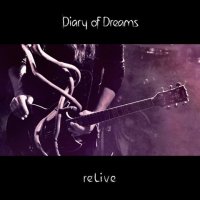 Diary Of Dreams - reLive (2016)