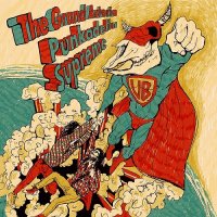 The Grand Astoria - Punkadelia Supreme (2013)