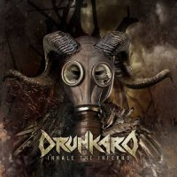 Drunkard - Inhale The Inferno (2016)