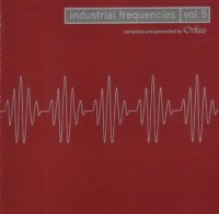 VA - Industrial Frequencies Vol. 5 (2002)