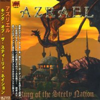 Azrael - King of the Steely Nation (Japanese Ed.) (2000)