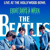 The Beatles - Live At The Hollywood Bowl (2016)