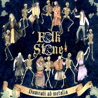 Folk Stone - Damnati Ad Metalla (2010)