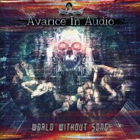 Avarice In Audio - World Without Song (2015)