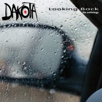 Dakota - Looking Back: The Anthology (Reissue) (2CD) (2016)