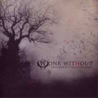 One Without - Thoughts Of A Secluded Mind [Japanese Edition] (2009)