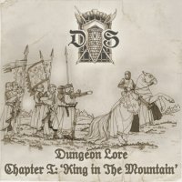 VA - Dungeon Lore Chapter I: King In The Mountain (2013)