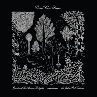 Dead Can Dance - Garden of the Arcane Delights + Peel Sessions (2016)