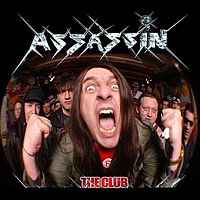 Assassin - The Club (2005)  Lossless