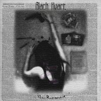 Black Heart Of Mine - No-RomantiK (2009)