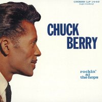 Chuck Berry - Rockin\' at the Hops (1960)