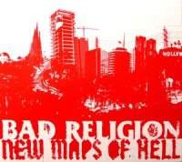 Bad Religion - New Maps of Hell (Deluxe Edition) (2008)