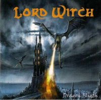 Lord Witch - Dragon Flight (2009)