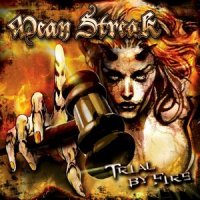 Mean Streak - Trial By Fire (2013)