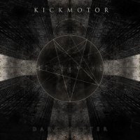 Kickmotor - Dark Matter (2013)