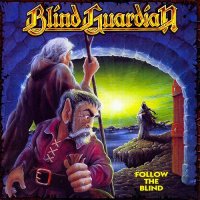 Blind Guardian - Follow The Blind (1989)  Lossless