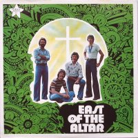 East Of The Altar - East Of The Altar (1977)