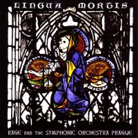 Rage & The Symphonic Orchestra Prague - Lingua Mortis (1996)