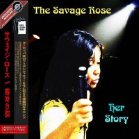 The Savage Rose - Her Story (2016)