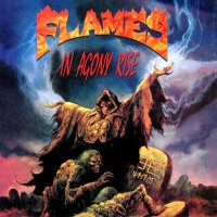 Flames - In Agony Rise (1997)