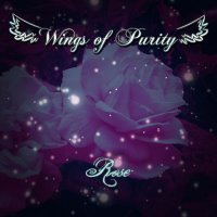 Wings Of Purity - Rose (2014)