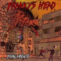 Franky\'s Head - Francamente (2016)