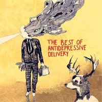 Antidepressive Delivery - The Best of Antidepressive Delivery (2010)