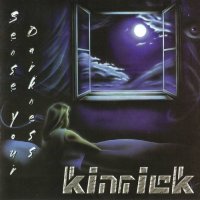 Kinrick - Sense Your Darkness (2005)