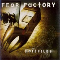 Fear Factory - Hatefiles (2003)