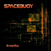 Spacebuoy - Breathe (2013)