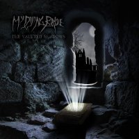 My Dying Bride - The Vaulted Shadows (2014)