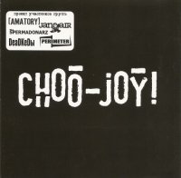 Choo-joy! - Demo (2006)