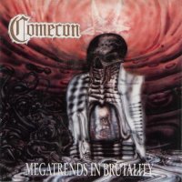 Comecon - Megatrends In Brutality (1992)  Lossless