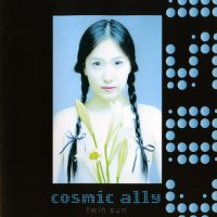 Cosmic Ally - Twin Sun (2005)