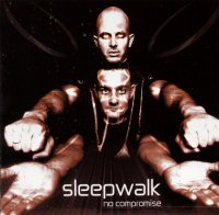 Sleepwalk - No Compromise (2003)