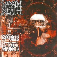 Napalm Death - Noise for Music\'s Sake (Compilation) 2CD (2003)